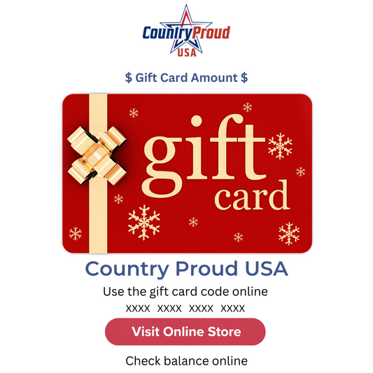 Give the Gift of Choice with Country Proud USA Gift Cards!