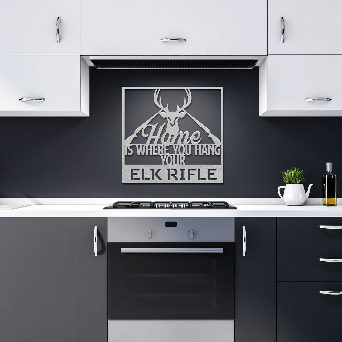 Home is Where You Hang Your Elk Rifle - Country Proud USA