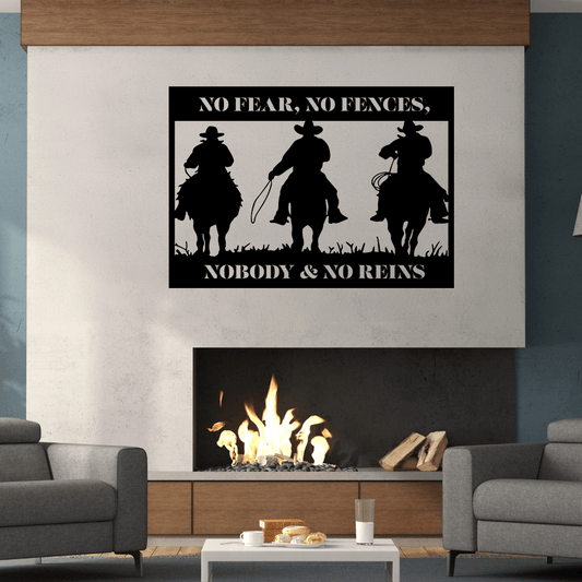 No Fears, No Fences, Just Plain Country Metal Wall Art