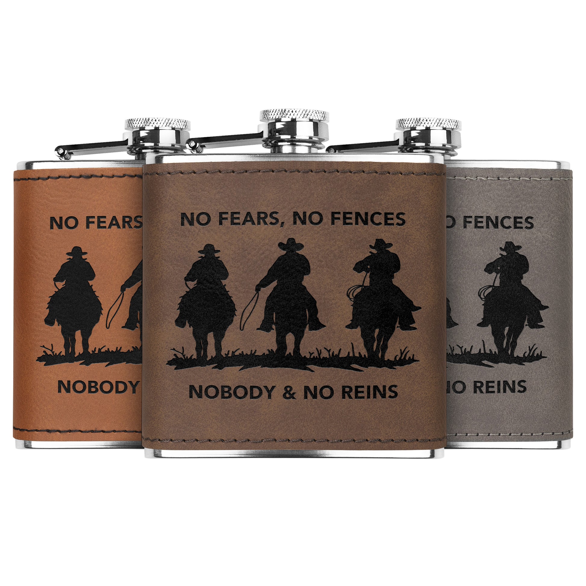 No Fears, No Fences, Nobody and No Reins Stainless Steel Flask