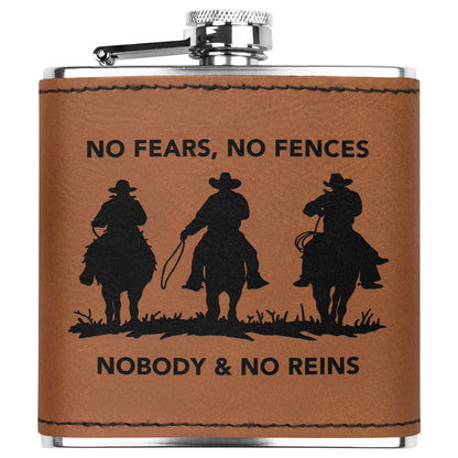 No Fears, No Fences, Nobody and No Reins Stainless Steel Flask - Country Proud USA