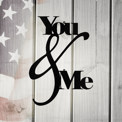 You and Me Quote