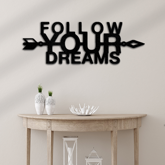 Follow Your Dreams Quote Metal Wall Art Home Decor